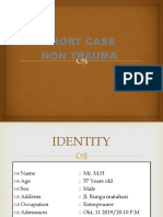 Short Case Non Trauma