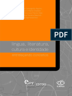 Língua, Literatura, Cultura e Identidade. Entrelaçando Conceitos