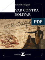 Simón Rodríguez - Bolívar Contra Bolívar