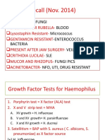 Recall (Nov. 2014) : - Fungi Blood Micrococcus - Enterococcus Bacteria Veillonella SLE Fungi Pics Nfo, Uti, Drug Resistant