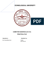 Delhi Technological University: Computer Graphics (Co 313) Practical File