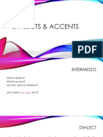 Dialects and Accents