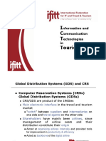 I C T Tourism: Nformation and Ommunication Echnologies in