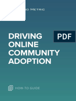 Driving Online Community Adoption