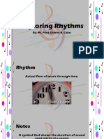 Exploring Rhythms: By: Mr. Frinz Charles B. Casas