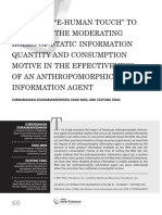 Giving An "E-Human Touch" To E-Tailing: The Moderating Roles of Static Information Quantity and Consumption Motive in The Effectiveness of An Anthropomorphic Information Agent