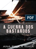 A Guerra Dos Bastardos - ANA PAULA MAIA