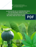 Aplicación de La Convención Única de Las Naciones Unidas de 1961.opio, Hoja de Coca, Marihuana - Final