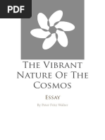 The Vibrant Nature of The Cosmos