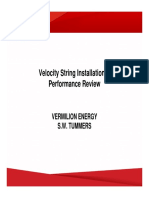 Velocity String Installation and Performance Review