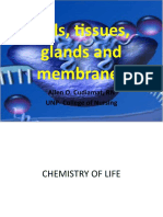 Cells, Tissues, Glands and Membranes HO