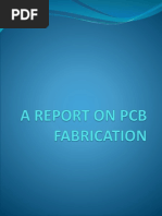 A Report On PCB Fabrication