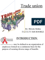 Trade Union: By-Shweta Mishra Faculty Ims Roorke