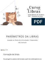 Aula 6 (Básico 1) - Parâmetros Da Libras - Parte 2