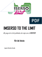 Kit de Inicio - Imserso To The Limit