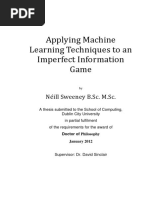 Applying Machine Learning Techniques To An Imperfect Information Game