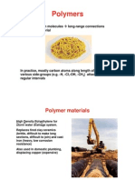 Polymers: Made Up of Chain Molecules Long-Range Connections Throughout Material