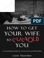 How To Get Your Wife To Cuckold - Lionel Maximilien