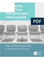 Advanced Analytics For Efficient Healthcare Data Driven Scheduling To Reduce No Shows - Original PDF