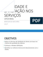 Qualidade e Satisfação Nos Serviços