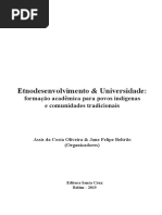 Etnodesenvolvimento & Universidade - Formação Acadêmica para Povos Indígenas e Comunidades Tradicionais