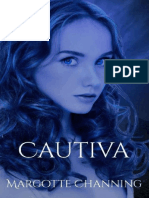 Cautiva Margotte Channing