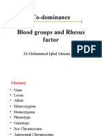 Co-Dominance Blood Groups and Rhesus Factor: DR - Mohammed Iqbal Musani, MD