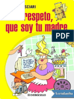 Mas Respeto, Que Soy Tu Madre - Hernan Casciari PDF