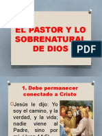 El Pastor y Lo Sobrenatural de Dios