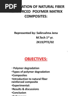 Degradation of Natural Fiber Reinforced Polymer Matrix Composites