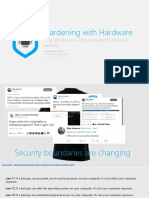 Hardening With Hardware