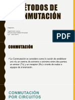 Metodos de Conmutacion