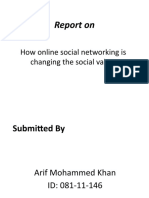 Report On: How Online Social Networking Is Changing The Social Value