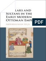 Abdurrahman Atçıl - Scholars and Sultans in The Early Modern Ottoman Empire-Cambridge University Press (2017)