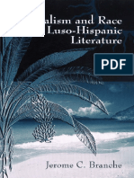 Jerome C. Branche - Colonialism and Race in Luso-Hispanic Literature (2006)