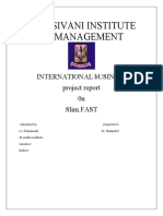 Siva Sivani Institute of Management: International Business Project Report 0n Slim - FAST