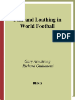 Gary Armstrong, Richard Giulianotti-Fear and Loathing in World Football (Global Sport Cultures) (2001) PDF