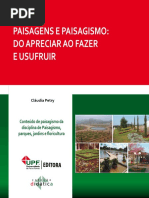 Paisagens e Paisagismo: Do Apreciar Ao Fazer e Usufruir