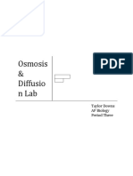 Osmosis & Diffusio N Lab: Taylor Downs AP Biology Period Three