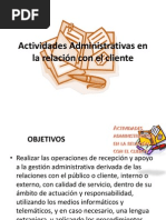 Actividades Administrativas en La Relación Con El Cliente