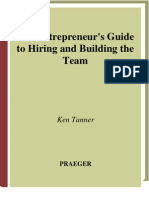 The Entrepreneur's Guide To Hiring and Building The Team