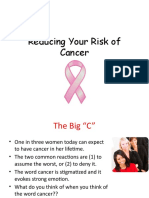 Reducing Risk of Cancer