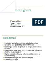 Enlightened Egoism: Prepared By-Jyoti Loharia IBMR Section B