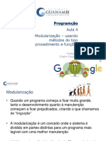 Aula 4 - Modularização - Procedimentos e Funções