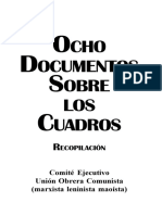 Ocho Documentos Sobre Los Cuadros - Comité Ejecutivo Unión Obrera Comunista