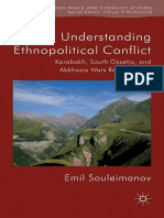 (Rethinking Peace and Conflict Studies) Emil Souleimanov (Auth.) - Understanding Ethnopolitical Conflict - Karabakh, South Ossetia, and Abkhazia Wars Reconsidered-Palgrave Macmillan UK (2013)