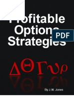 Profitable Options Strategies: by J.W. Jones