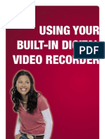 Using Your Built-In Digital Video Recorder