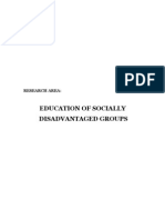 Education of Socially Disadvantaged Groups: Research Area