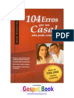 104 Erros Que Um Casal Não Pode Cometer - Josué Gonçalves